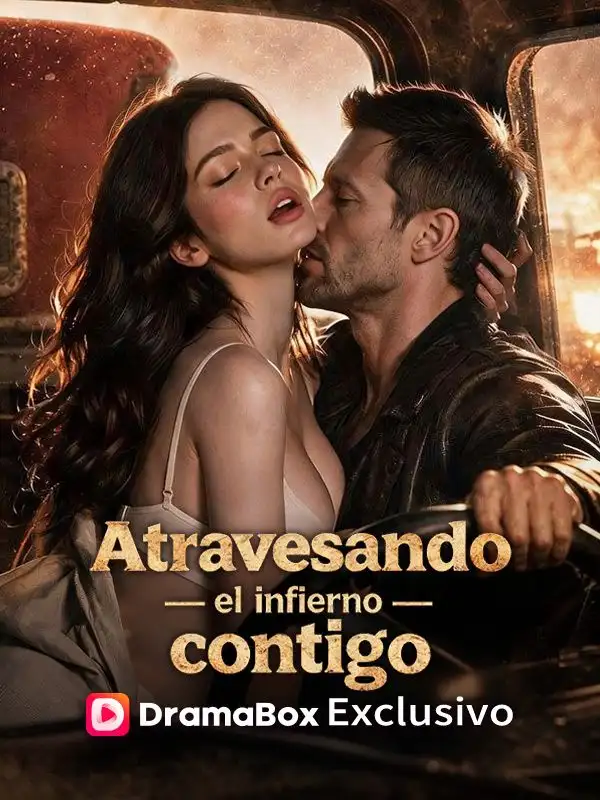 Atravesando el infierno contigo (Doblado)